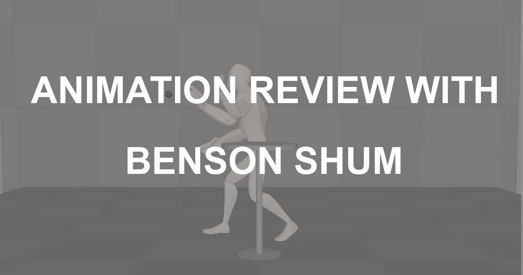 Animator Journey 5 – Review with Benson